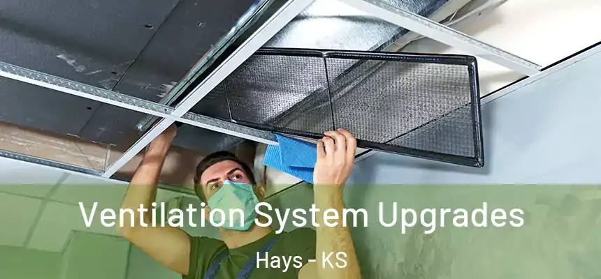  Ventilation System Upgrades Hays - KS